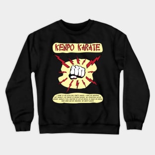 Kenpo Karate Fist Creed Crewneck Sweatshirt